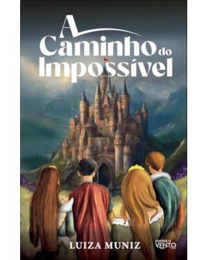 A caminho do impossível