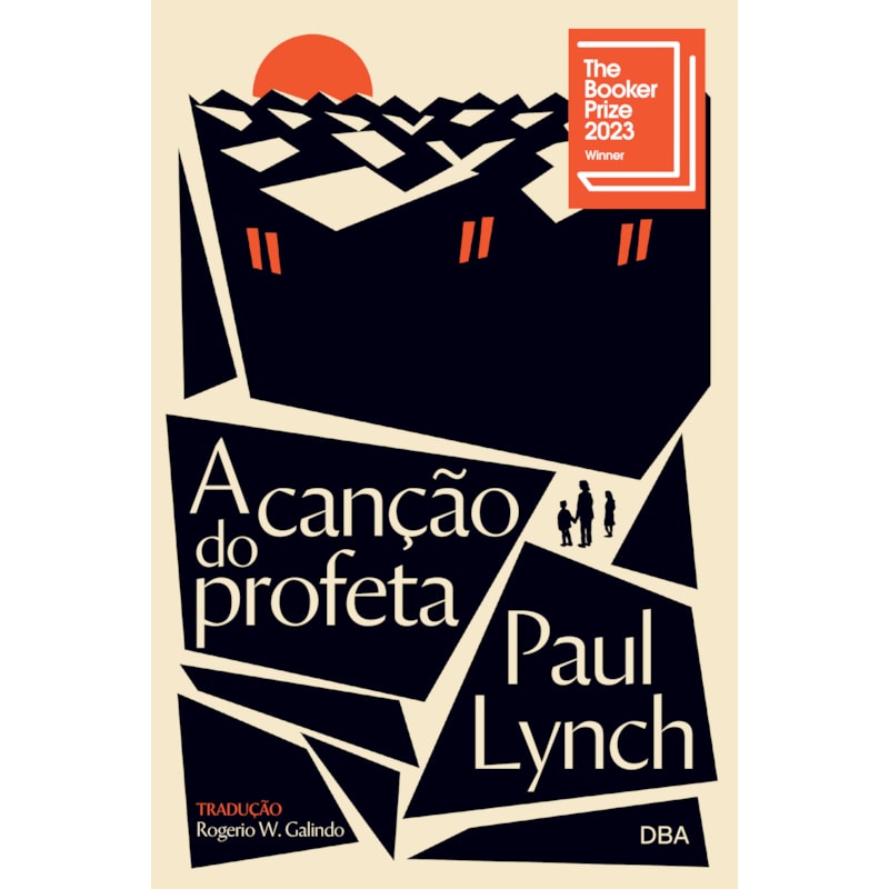 A CANÇÃO DO PROFETA - VENCEDOR DO BOOKER PRIZE 2023