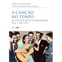 A canção no tempo: 85 anos de músicas brasileiras - 1951-1957