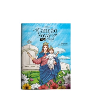 A CANCAO NOVA EM CORES
