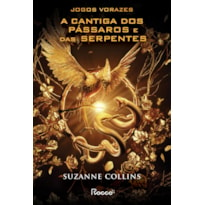 A CANTIGA DOS PÁSSAROS E DAS SERPENTES: EDIÇÃO CAPA FILME