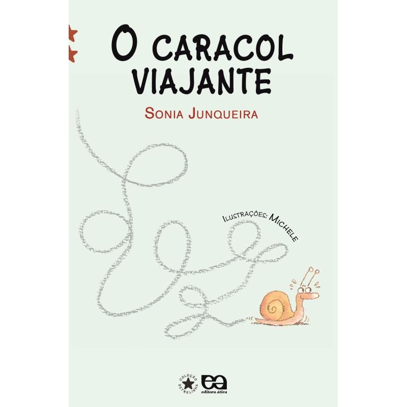 A CARACOL VIAJANTE
