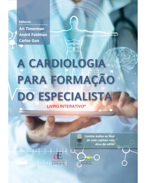 A CARDIOLOGIA PARA FORMAÇÃO DO ESPECIALISTA