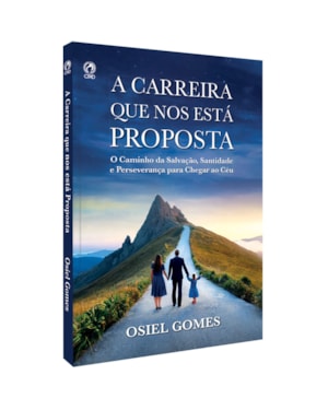A CARREIRA QUE NOS ESTÁ PROPOSTA (LIVRO DE APOIO ADULTO)