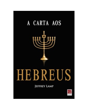 A CARTA AOS HEBREUS
