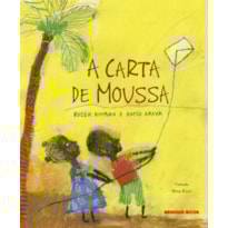 A CARTA DE MOUSSA A CARTA DE MOUSSA