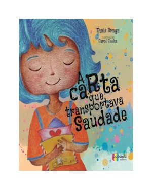 A CARTA QUE TRANSPORTAVA SAUDADE