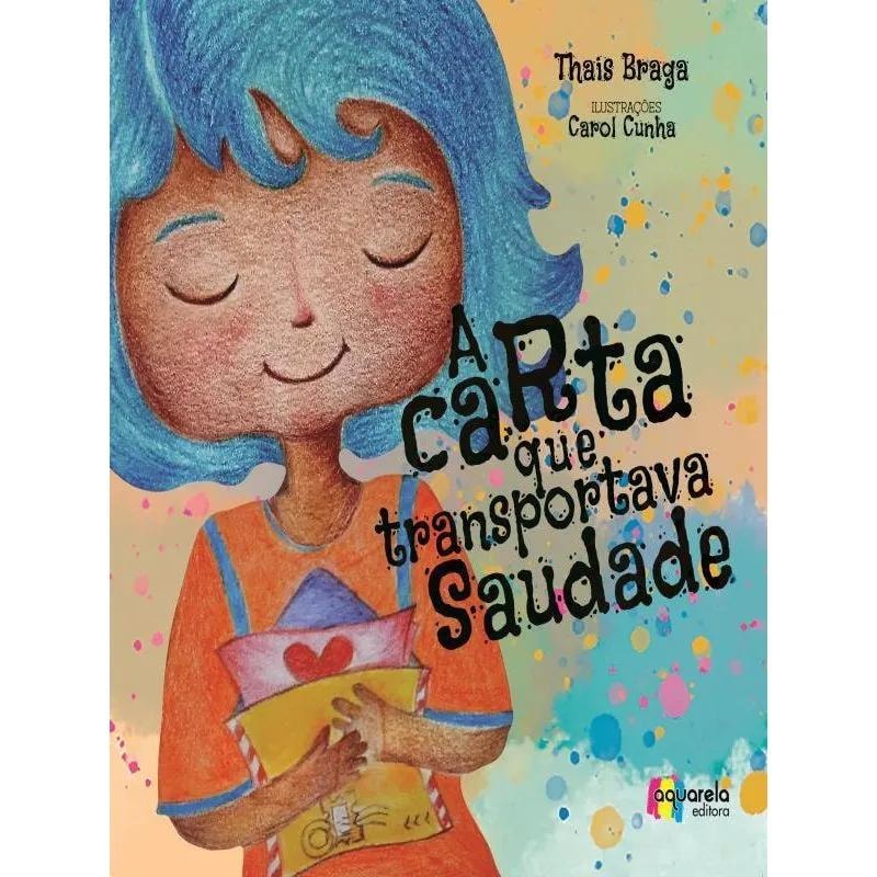 A CARTA QUE TRANSPORTAVA SAUDADE
