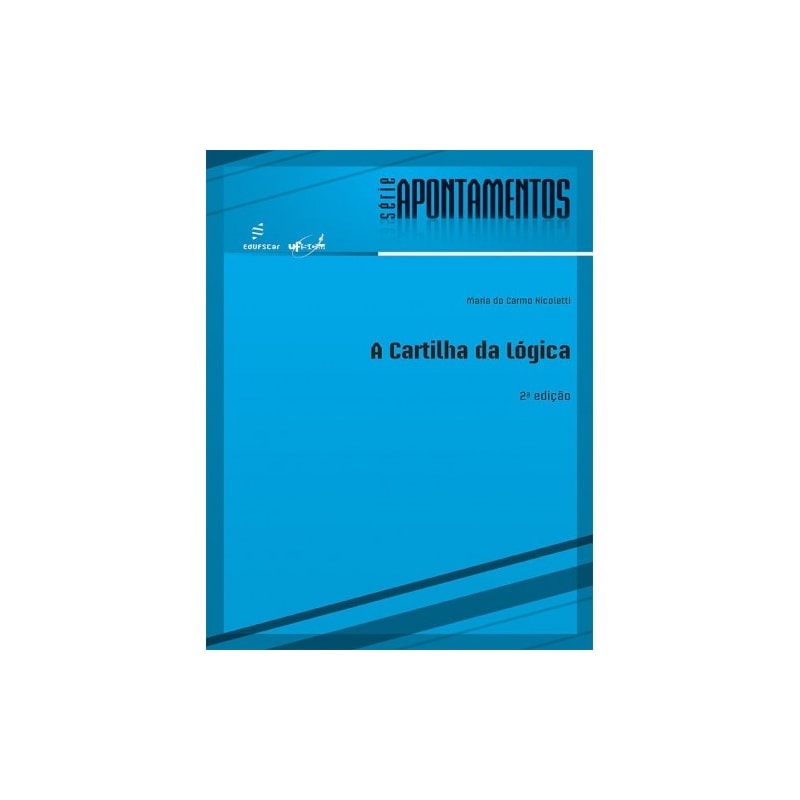 A CARTILHA DA LÓGICA