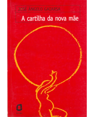 A CARTILHA DA NOVA MÃE