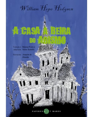 A CASA À BEIRA DO ABISMO