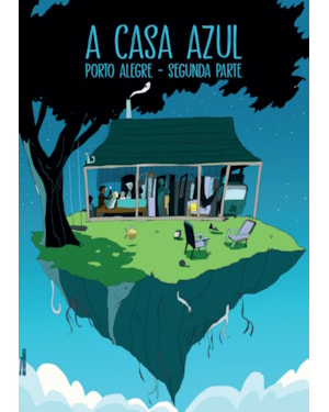 A casa azul: porto alegre - segundo volume