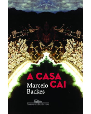 A casa cai
