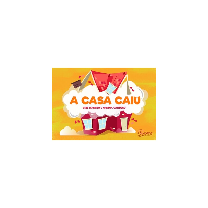 A casa caiu