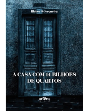 A CASA COM 14 BILHÕES DE QUARTOS - APPRIS