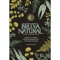 A CASA DA BRUXA NATURAL + BRINDE EXCLUSIVO