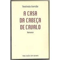 A CASA DA CABEÇA DE CAVALO