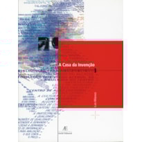 A CASA DA INVENÇÃO: BIBLIOTECA CENTRO DE CULTURA