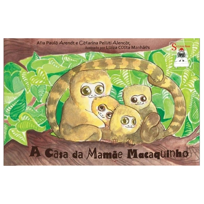 A CASA DA MAMÃE MACAQUINHO