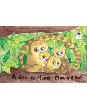 A CASA DA MAMÃE MACAQUINHO
