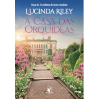 A CASA DAS ORQUÍDEAS