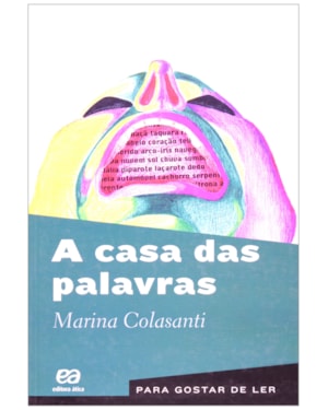 A CASA DAS PALAVRAS
