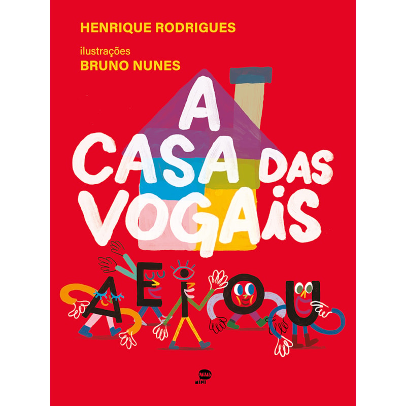 A CASA DAS VOGAIS