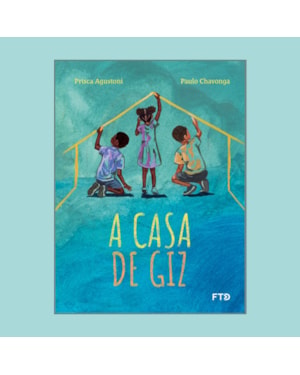 A CASA DE GIZ