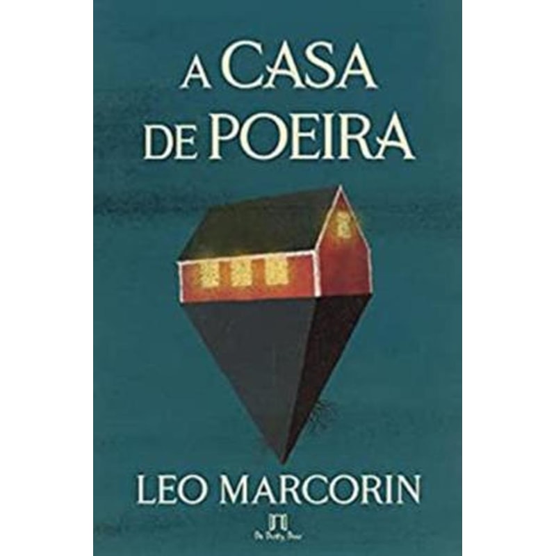 A CASA DE POEIRA