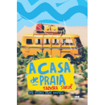 A CASA DE PRAIA: UMA HISTÓRIA SOBRE EMPATIA