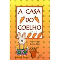 A CASA DO COELHO