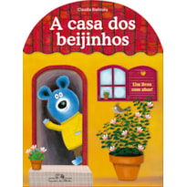 A CASA DOS BEIJINHOS (NOVA EDIÇÃO)