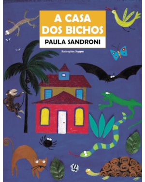 A casa dos bichos