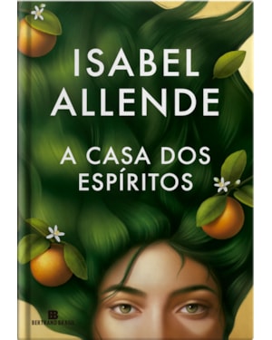 A casa dos espíritos (capa dura)