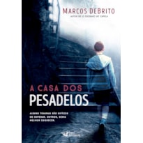 A CASA DOS PESADELOS