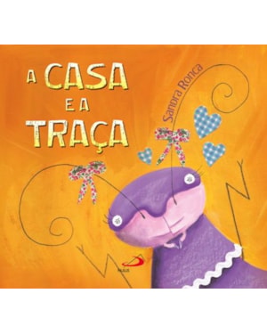 A casa e a traça