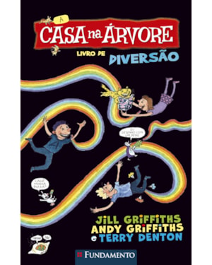A CASA NA ÁRVORE - LIVRO DE DIVERSÃO