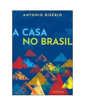 A CASA NO BRASIL