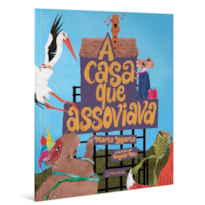 A CASA QUE ASSOVIAVA