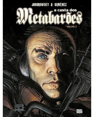 A CASTA DOS METABARÕES (VOL. 2 DE 3 DA COLEÇÃO METABARÕES)