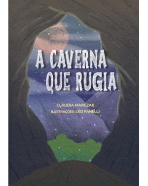 A caverna que rugia