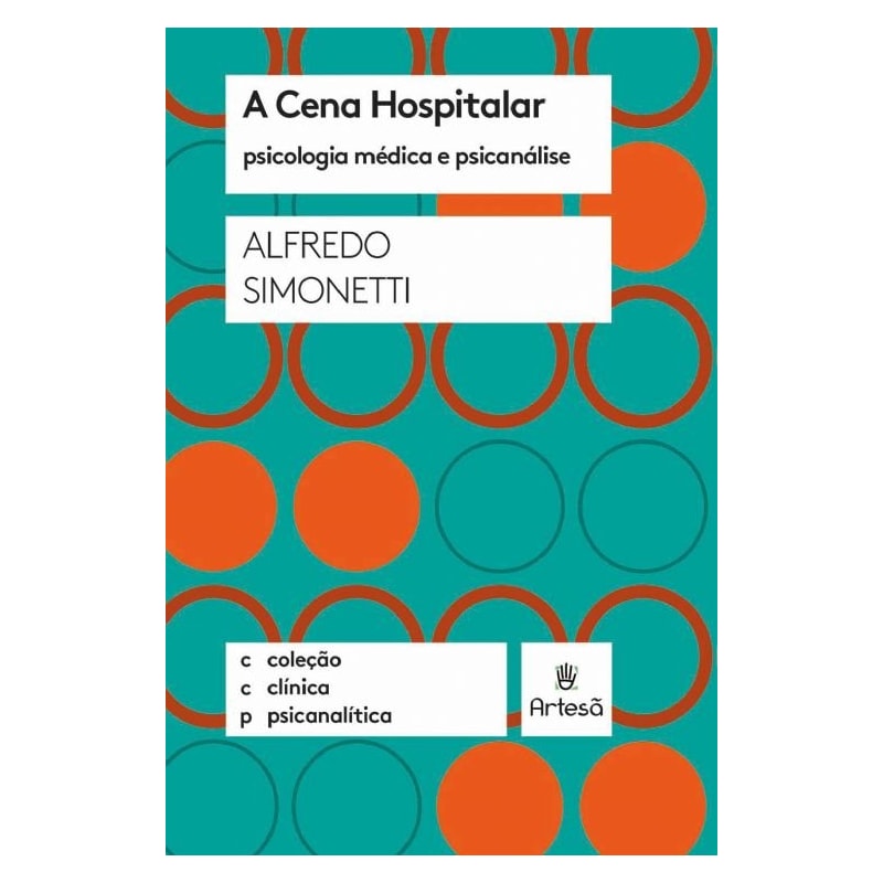 A cena hospitalar: psicologia médica e psicanálise