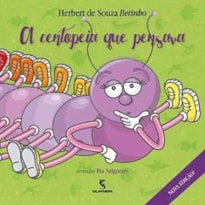 A centopeia que pensava