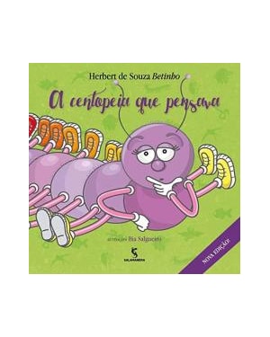 A centopeia que pensava