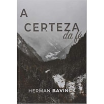 A CERTEZA DA FÉ
