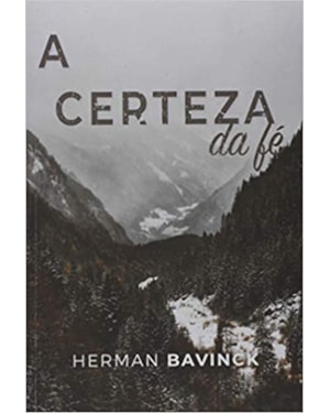 A CERTEZA DA FÉ
