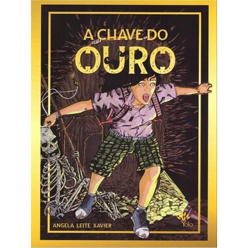 A CHAVE DO OURO