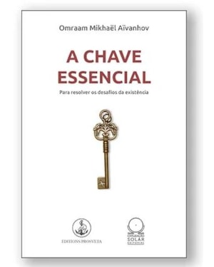 A CHAVE ESSENCIAL