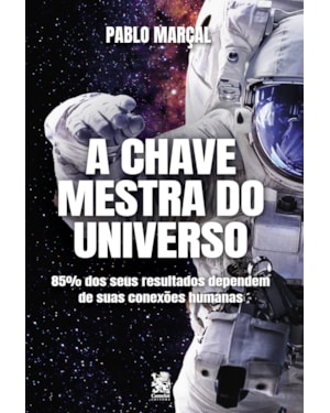 A CHAVE MESTRA DO UNIVERSO