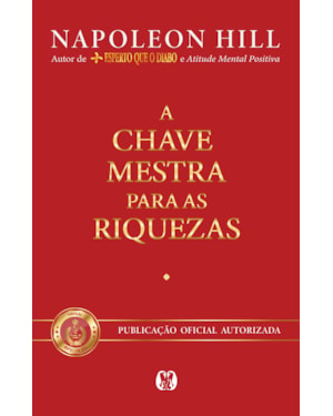 A chave mestra para as riquezas